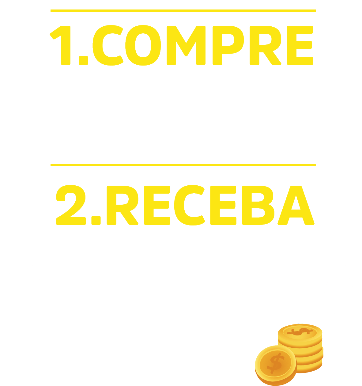 1. Compre produtos participantes DANONE. 2. receba seu dinheiro de volta, até R$ 20 via PicPay.