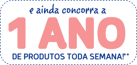 e ainda concorra a 1 ano de produtos toda semana!